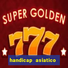 handicap asiatico 0.0 -0.5